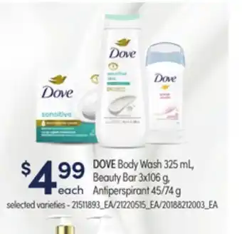 Loblaws DOVE BODY WASH 325ML, BEAUTY BAR 3X106G, ANTIPERSPIRANT 45/74G offer