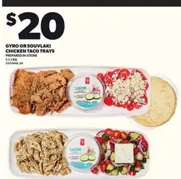 Loblaws GYRO OR SOUVLAKI CHICKEN TACO TRAYS, 1-1.1KG offer