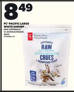 Loblaws PC PACIFIC LARGE WHITE SHRIMP, 400G offer