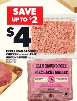 Loblaws EXTRA LEAN GROUND CHICKEN, 454 G OR LEAN GROUND PORK, 450G offer