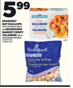 Loblaws SEAQUEST BAY SCALLOPS 100-150PERLB 400G OR WATERVIEW MARKET CRISPY CALAMARI, 300G offer