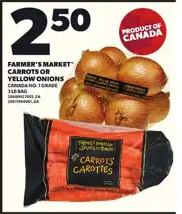 Loblaws FARMER'S MARKET CARROTS OR YELLOW ONIONS, 3LB BAG offer