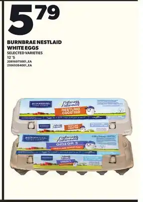 Loblaws BURNBRAE NESTLAID WHITE EGGS, 12'S offer