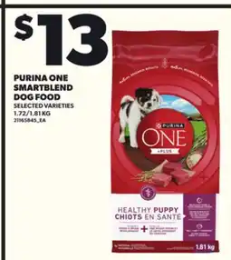 Loblaws PURINA ONE SMARTBLEND DOG FOOD, 1.72/1.81KG offer