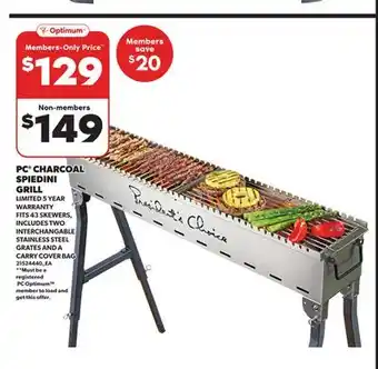 Loblaws PC CHARCOAL SPIEDINI GRILL offer