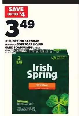 Loblaws IRISH SPRING BAR SOAP, 3X104G OR SOFTSOAP LIQUID HAND SOAP PUMPS, 332ML offer