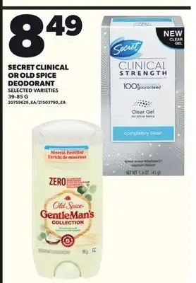 Loblaws SECRET CLINICAL OR OLD SPICE DEODORANT, 39-85g offer