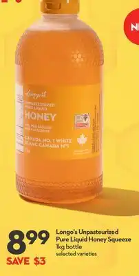 Longo's Longo's Unpasteurized Pure Liquid Honey Squeeze offer