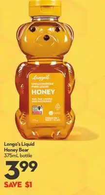 Longo's Longo's Liquid Honey Bear offer