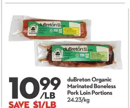 Longo's duBreton Organic Marinated Boneless Pork Loin Portions offer