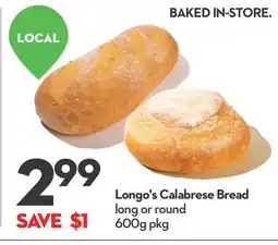 Longo's Longo's Calabrese Bread offer