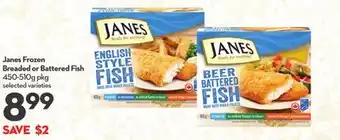 Longo's Janes Frozen Breaded or Battered Fish offer