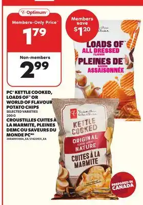 Independent Grocer PC KETTLE COOKED, LOADS OF OR WORLD OF FLAVOUR POTATO CHIPS, 200 G offer