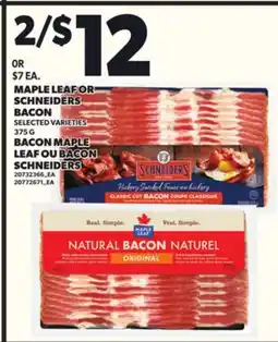 Independent Grocer MAPLE LEAF OR SCHNEIDERS BACON, 375 G offer