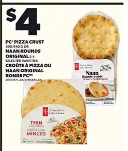 Independent Grocer PC PIZZA CRUST 300/440 G OR NAAN ROUNDS ORIGINAL 8'S offer