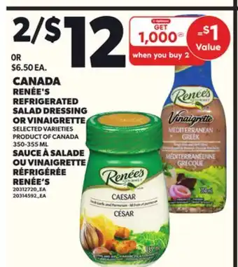 Independent Grocer CANADA RENÉE REFRIGERATED SALAD DRESSING OR VINAIGRETTE, 350-355 ML offer