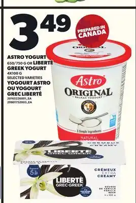 Independent Grocer ASTRO YOGURT, 650/750 G OR LIBERTÉ GREEK YOGURT, 4X100 G offer