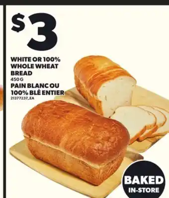 Independent Grocer WHITE OR 100% WHOLE WHEAT BREAD 450 G offer