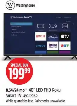 Canadian Tire Westinghouse 40˝ LED FHD Roku Smart TV offer