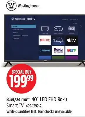 Canadian Tire Westinghouse 40˝ LED FHD Roku Smart TV offer