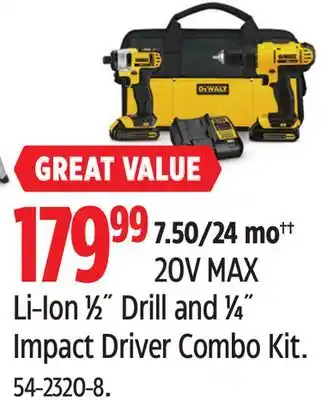 Canadian Tire DEWALT 20V MAX Li-Ion 1⁄2˝ Drill and 1⁄4˝ Impact Driver Combo Kit offer