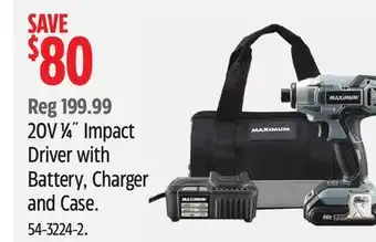 Canadian Tire Maximum 20V 1⁄4˝ Impact Driver with Battery, Charger and Case offer