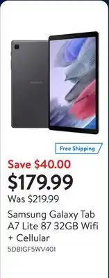 Walmart Samsung Galaxy Tab A7 Lite 87 32GB Wifi + Cellular offer