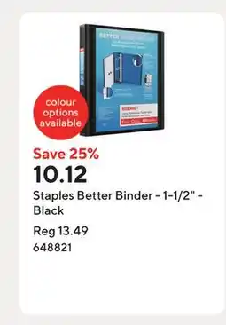 Staples Staples Better Binder - 1-1/2 - Black offer