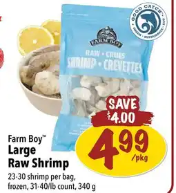 Farm Boy Farm Boy Large Raw Shrimp offer