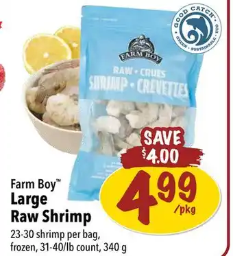 Farm Boy Farm Boy Large Raw Shrimp offer