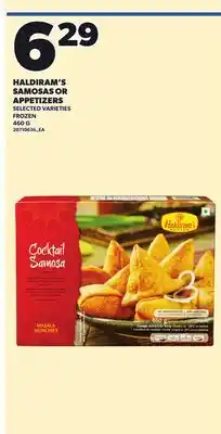 Loblaws HALDIRAM'S SAMOSAS OR APPETIZERS, 460 G offer