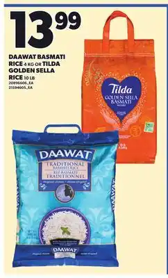 Loblaws DAAWAT BASMATI RICE, 4 KG OR TILDA GOLDEN SELLA RICE, 10 LB offer