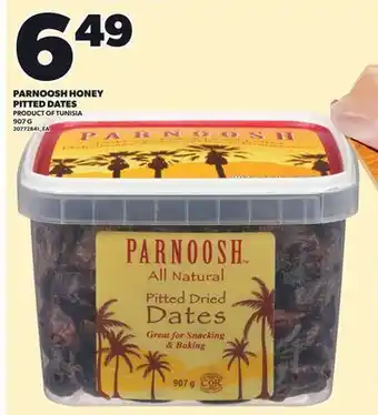 Loblaws PARNOOSH HONEY PITTED DATES, 907 G offer