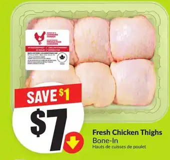 Chalo FreshCo Fresh Chicken Thighs Bone-In offer