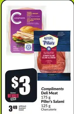 Chalo FreshCo Compliments Deli Meat 175 g Piller's Salami 125 g offer