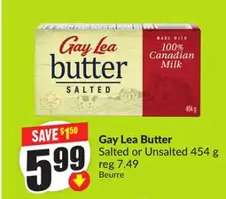 Chalo FreshCo Gay Lea Butter Salted or Unsalted 454 g offer