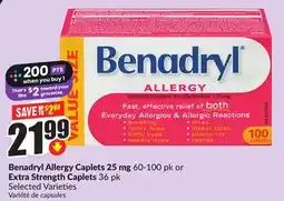 Chalo FreshCo Benadryl Allergy Caplets 25 mg 60-100 pk or Extra Strength Caplets 36 pk Selected Varieties offer