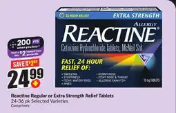 Chalo FreshCo Reactine Regular or Extra Strength Relief Tablets 24-36 pk Selected Varieties offer