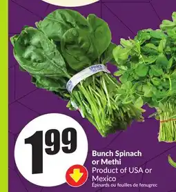 Chalo FreshCo Bunch Spinach or Methi Product of USA or Mexico offer