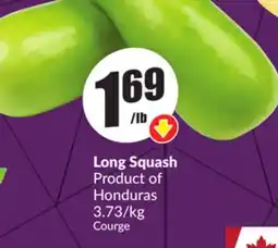 Chalo FreshCo Long Squash Product of Honduras 3.73/kg offer