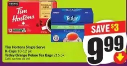 Chalo FreshCo Tim Hortons Single Serve K-Cups 10-12 pk Tetley Orange Pekoe Tea Bags 216 pk offer