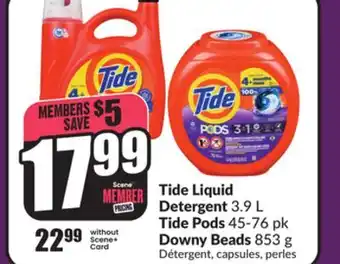 Chalo FreshCo Tide Liquid Detergent 3.9 L Tide Pods 45-76 pk Downy Beads 853 g offer