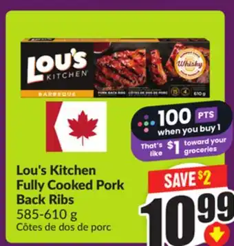 Chalo FreshCo Lou's Kitchen Fully Cooked Pork Back Ribs 585-610 g offer