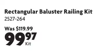 Home Hardware Rectangular Baluster Railing Kit offer