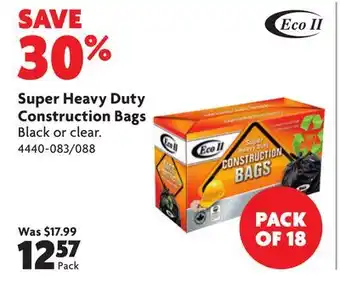 Home Hardware Super Heavy Duty Construction Bags offer