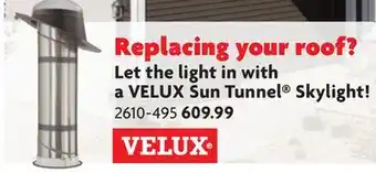 Home Hardware Let the light in with a VELUX Sun Tunnel Skylight! offer