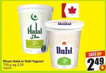 FreshCo Khaas Halal Or Dahi Yogourt 750 g offer