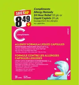 FreshCo Compliments Allergy Remedy 24 Hour Relief 10 pk or Liquid Caplets 20 pk offer