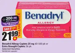 FreshCo Benadryl Allergy Caplets 25 mg 60-100 pk or Extra Strength Caplets 36 pk Selected Varieties offer