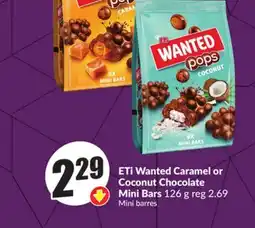 FreshCo ETi Wanted Caramel or Coconut Chocolate Mini Bars 126 g offer